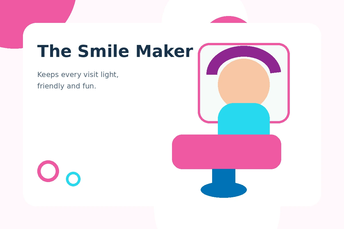 Smile maker